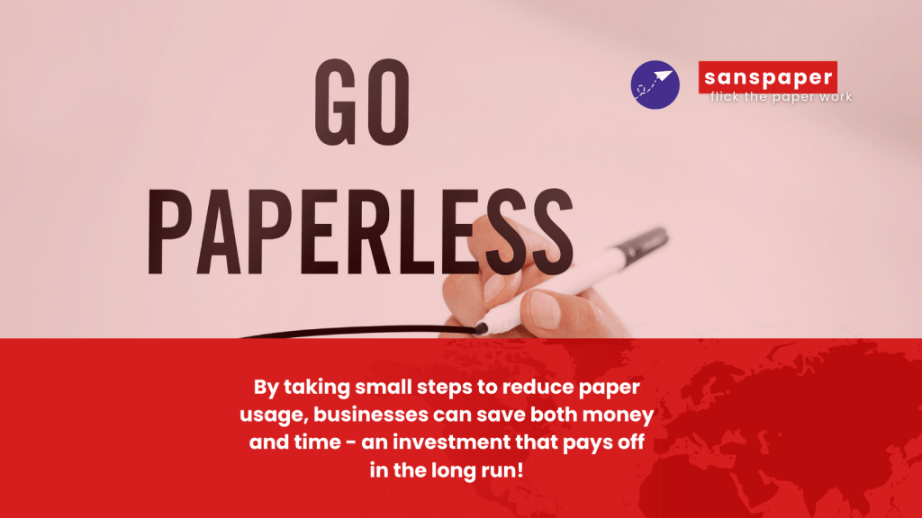 Benefits of Going Paperless